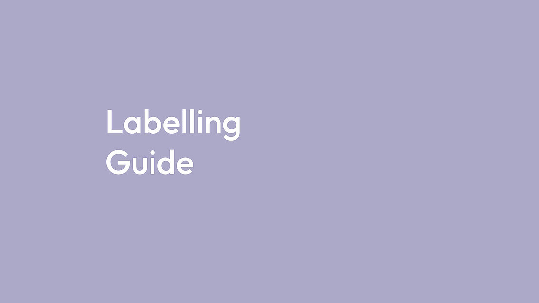 Title of the section: Labelling Guide